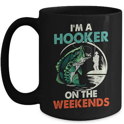 I'm A Hooker On The Weekend Funny Fishing Fisherman Vintage Mug | teecentury