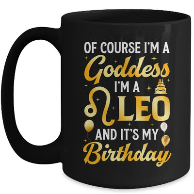 I'm A Leo Goddess Leo Queen Its My Birthday Leo Season Women Mug | teecentury