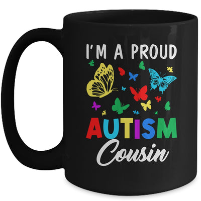 I'm A Proud Autism Cousin Butterflies Autism Awareness Mug | teecentury