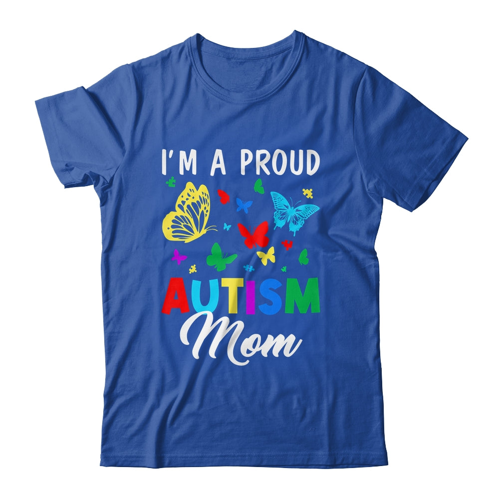 I'm A Proud Autism Mom Butterflies Autism Awareness Shirt & Tank Top | teecentury