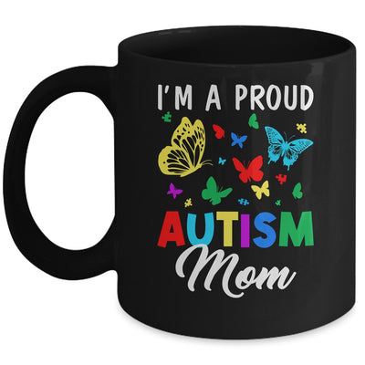 I'm A Proud Autism Mom Butterflies Autism Awareness Mug | teecentury