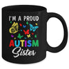 I'm A Proud Autism Sister Butterflies Autism Awareness Mug | teecentury