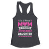 I'm A Proud Mom Of A Freaking Awesome Daughter Mothers Day Shirt & Tank Top | teecentury