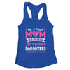 I'm A Proud Mom Of A Freaking Awesome Daughters Mothers Day Shirt & Tank Top | teecentury