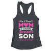 I'm A Proud Mom Of A Freaking Awesome Son Mothers Day Shirt & Tank Top | teecentury