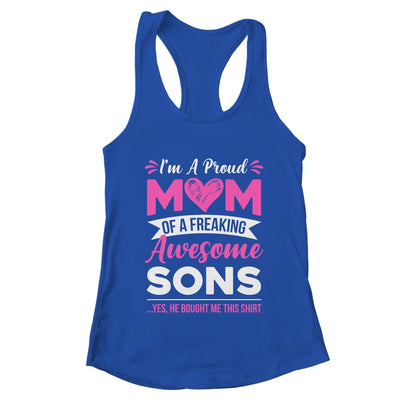 I'm A Proud Mom Of A Freaking Awesome Sons Mothers Day Shirt & Tank Top | teecentury
