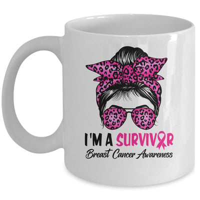I'm A Survivor Breast Cancer Awareness Messy Bun Warrior Mug | teecentury