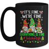 I'm Fine Everything Is Fine Teacher Life Gnome Christmas Mug | teecentury