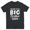 I'm Going To Be A Big Brother 2024 Leveled Up Big Bro Kids Youth Shirt | teecentury