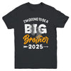 I'm Going To Be A Big Brother 2025 Big Bro 2025 Boys Kids Youth Shirt | teecentury