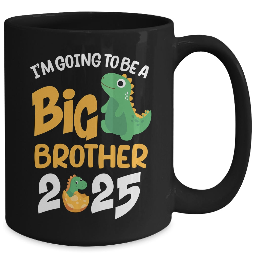 I'm Going To Be A Big Brother 2025 Boy Announcement Dinosaur Mug | teecentury