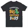 I'm Going To Be A Big Brother 2025 Boy Announcement Dinosaur Youth Shirt | teecentury