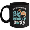 I'm Going To Be A Big Brother 2025 Dinosaur Announcement Mug | teecentury