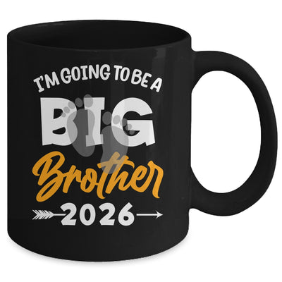 I'm Going To Be A Big Brother 2026 Big Bro 2026 Boys Kids Mug | teecentury