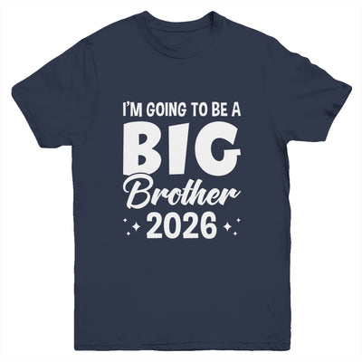 I'm Going To Be A Big Brother 2026 Leveled Up Big Bro Kids Youth Shirt | teecentury
