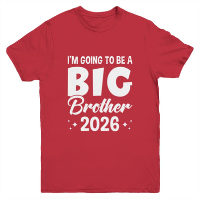 I'm Going To Be A Big Brother 2026 Leveled Up Big Bro Kids Youth Shirt | teecentury