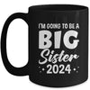 I'm Going To Be A Big Sister 2024 Leveled Up Big Sis Kids Mug | teecentury