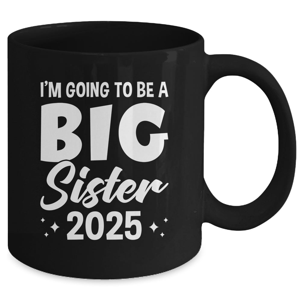 I'm Going To Be A Big Sister 2025 Leveled Up Big Sis Kids Mug | teecentury