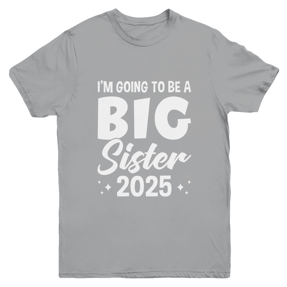 I'm Going To Be A Big Sister 2025 Leveled Up Big Sis Kids Youth Shirt | teecentury