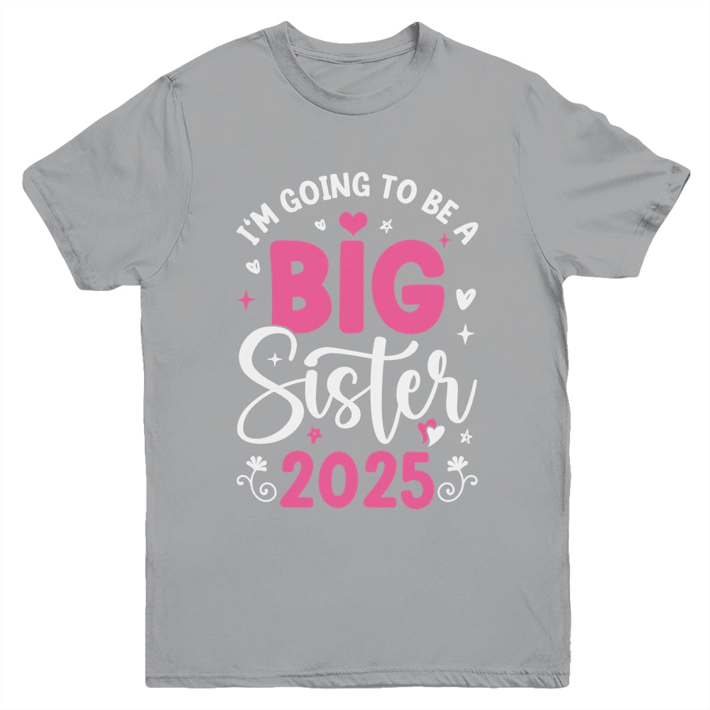 I'm Going To Be A Big Sister 2025 Pregnancy Announcement Youth Shirt | teecentury