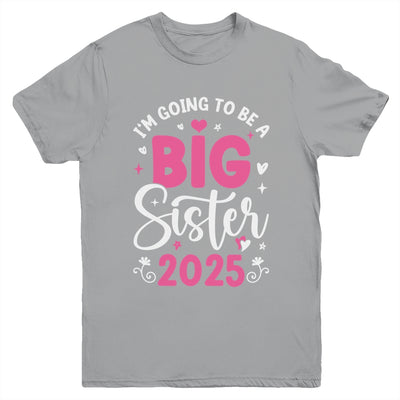 I'm Going To Be A Big Sister 2025 Pregnancy Announcement Youth Shirt | teecentury