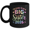 I'm Going To Be A Big Sister 2026 Baby Announcement Mug | teecentury