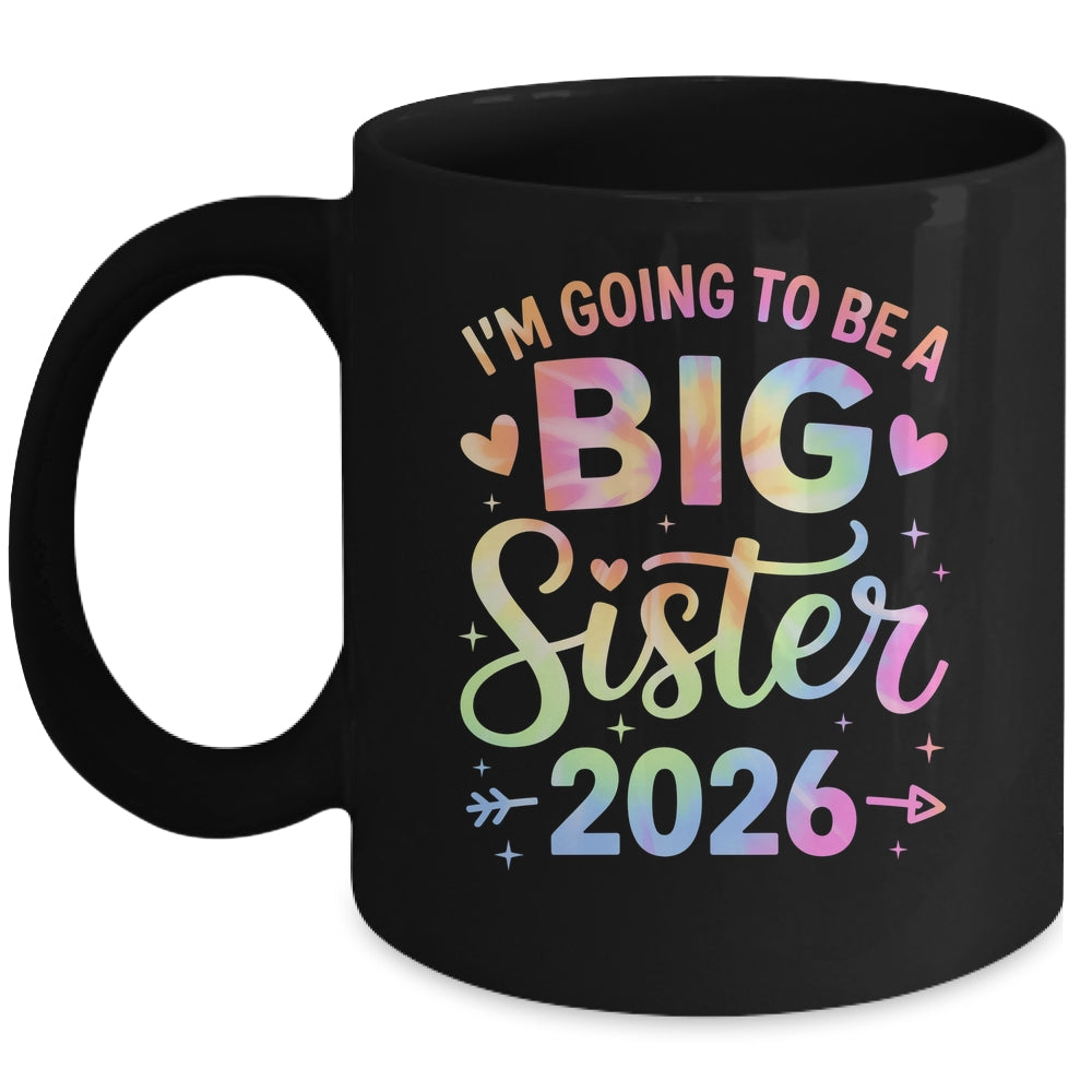 I'm Going To Be A Big Sister 2026 Baby Announcement Mug | teecentury
