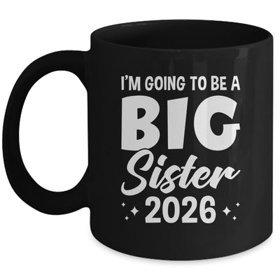 I'm Going To Be A Big Sister 2026 Leveled Up Big Sis Kids Mug | teecentury