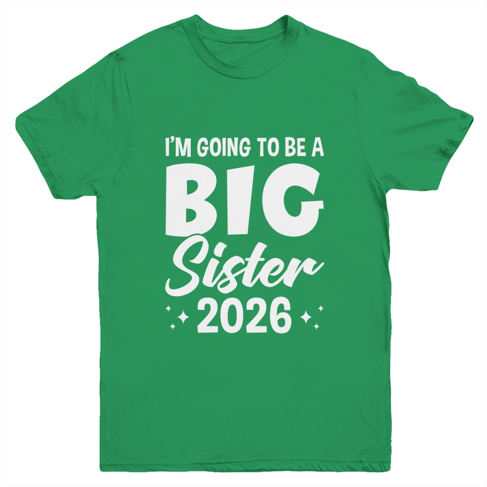 I'm Going To Be A Big Sister 2026 Leveled Up Big Sis Kids Youth Shirt | teecentury