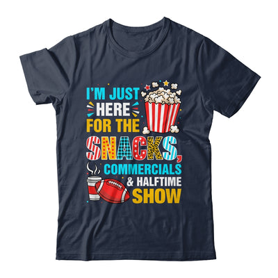I'm Here For Snacks Commercials And Halftime Funny Football Shirt & Hoodie | teecentury