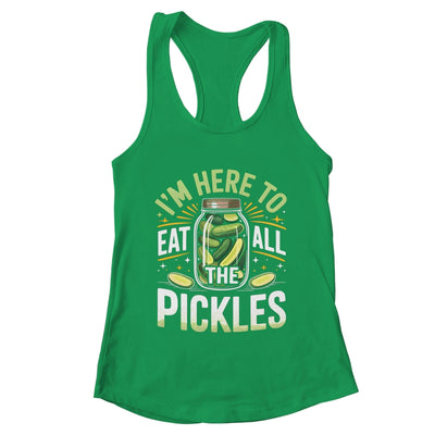 I'm Here To Eat All The Pickles Funny Pickle Jar Lovers Shirt & Tank Top | teecentury