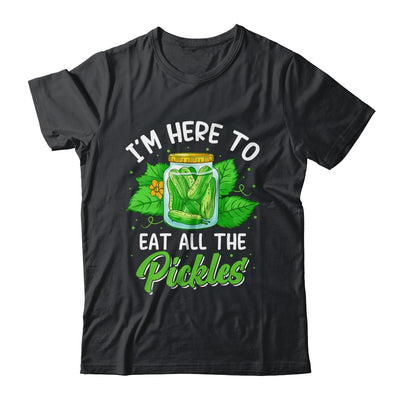 I'm Here To Eat All The Pickles Pickle Cucumber Vegetarian Shirt & Tank Top | teecentury