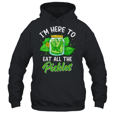 I'm Here To Eat All The Pickles Pickle Cucumber Vegetarian Shirt & Tank Top | teecentury