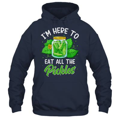 I'm Here To Eat All The Pickles Pickle Cucumber Vegetarian Shirt & Tank Top | teecentury
