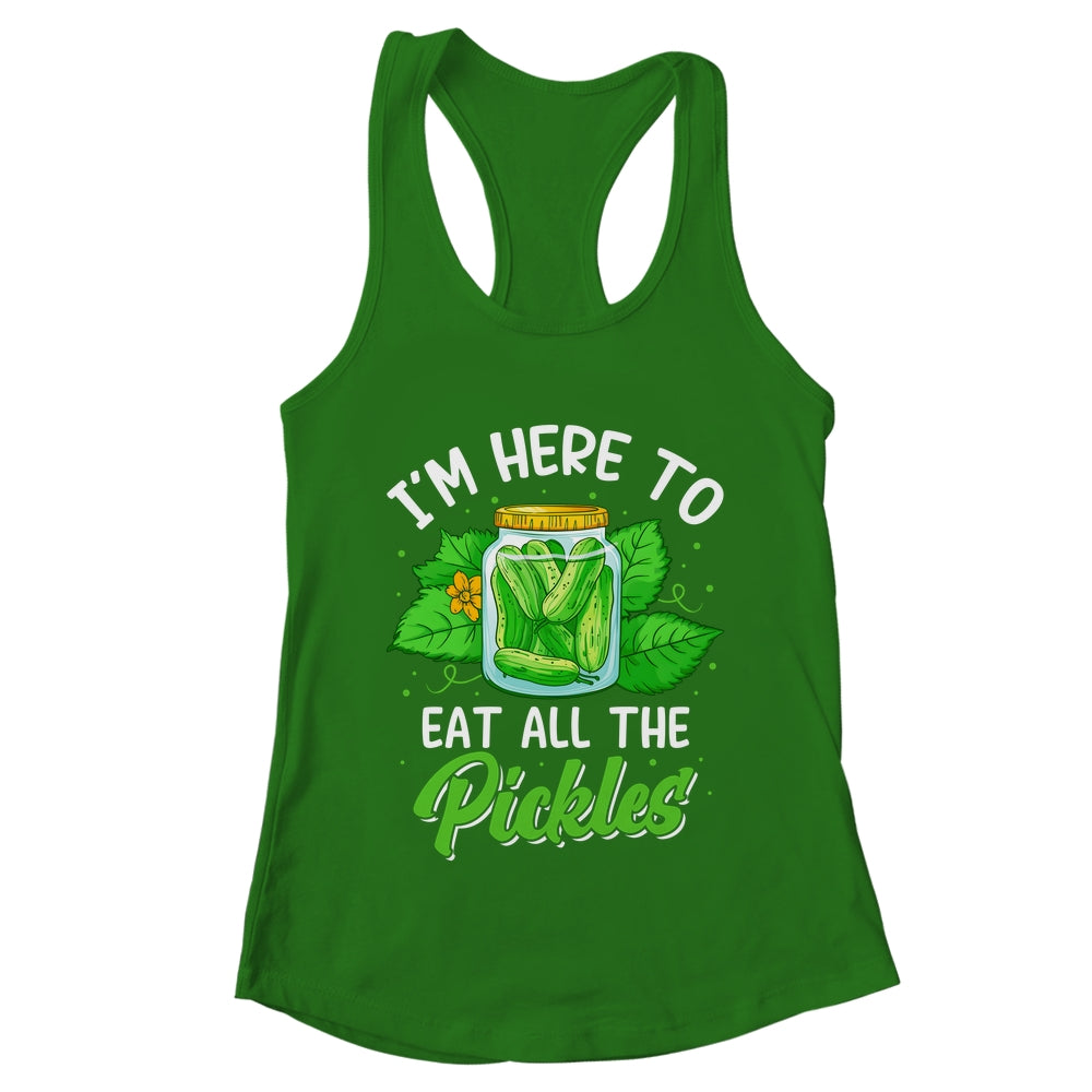 I'm Here To Eat All The Pickles Pickle Cucumber Vegetarian Shirt & Tank Top | teecentury