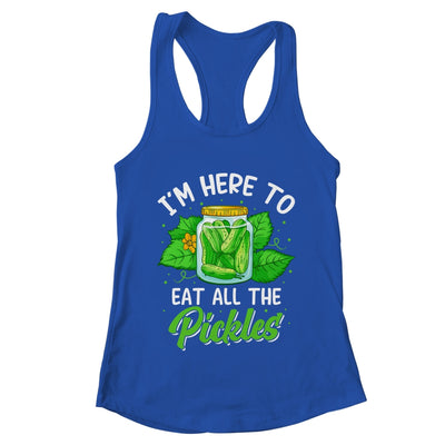 I'm Here To Eat All The Pickles Pickle Cucumber Vegetarian Shirt & Tank Top | teecentury