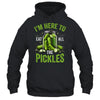 I'm Here To Eat All The Pickles Pickle Jar Pickles Funny Women Shirt & Tank Top | teecentury