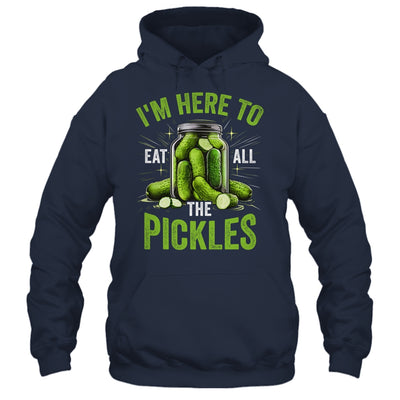 I'm Here To Eat All The Pickles Pickle Jar Pickles Funny Women Shirt & Tank Top | teecentury