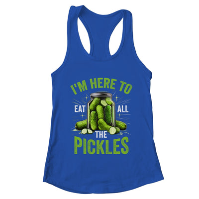 I'm Here To Eat All The Pickles Pickle Jar Pickles Funny Women Shirt & Tank Top | teecentury