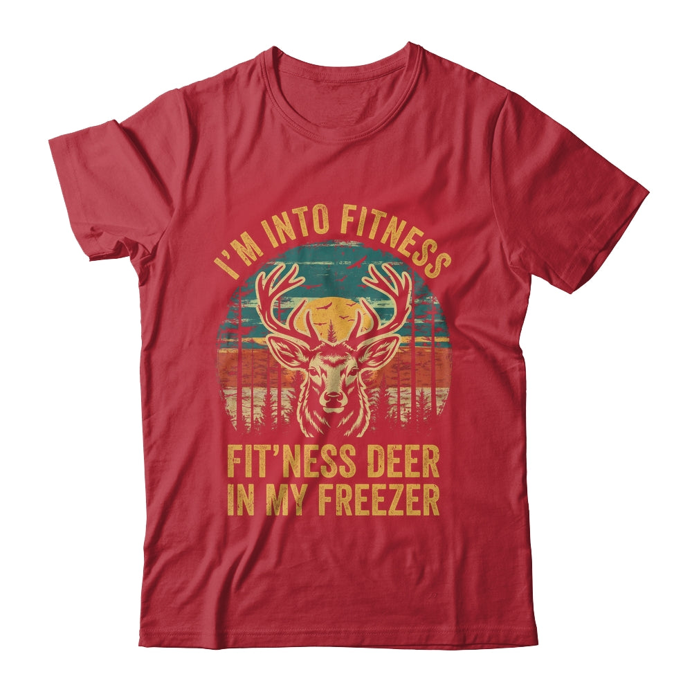 I'm Into Fitness Fit'ness Deer Funny Hunting Men Women Shirt & Hoodie | teecentury