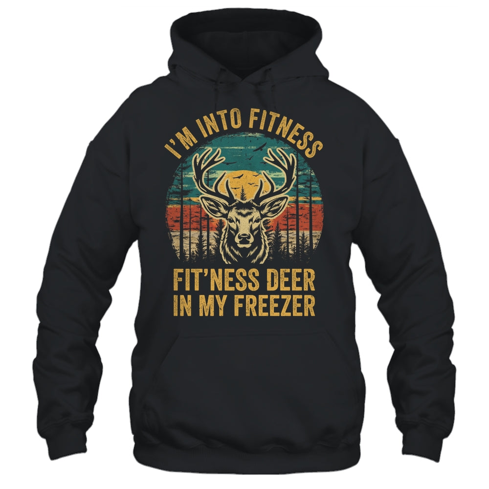 I'm Into Fitness Fit'ness Deer Funny Hunting Men Women Shirt & Hoodie | teecentury