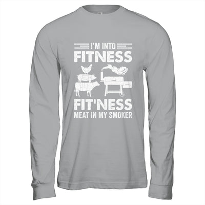 I'm Into Fitness Fit'ness Meat In My Smoker BBQ Party Shirt & Hoodie | teecentury