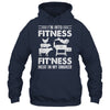 I'm Into Fitness Fit'ness Meat In My Smoker BBQ Party Shirt & Hoodie | teecentury