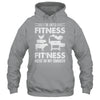 I'm Into Fitness Fit'ness Meat In My Smoker BBQ Party Shirt & Hoodie | teecentury