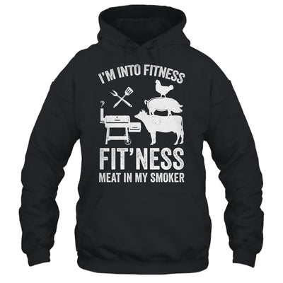I'm Into Fitness Funny BBQ Meat Smoking Art For Men Women Shirt & Hoodie | teecentury