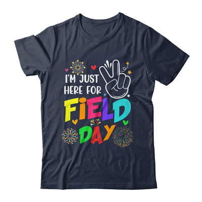 I'm Just Here For Field Day 2023 Last Day School Shirt & Hoodie | teecentury
