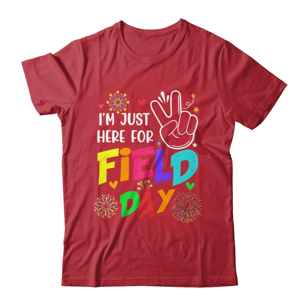 I'm Just Here For Field Day 2023 Last Day School Shirt & Hoodie | teecentury