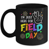 I'm Just Here For Field Day 2023 Last Day School Mug | teecentury