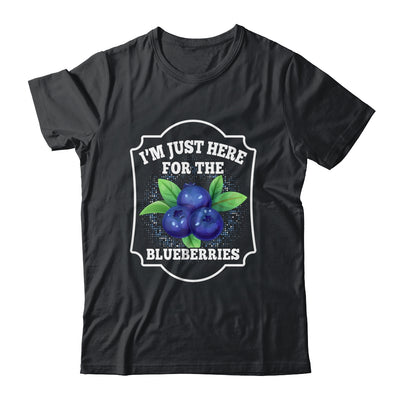 I'm Just Here For The Blueberries Lover Farmer Plant Funny Shirt & Tank Top | teecentury