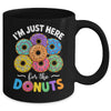 I'm Just Here For The Donuts Lover Funny Humor Donut Day Mug | teecentury